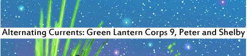 Alternating Currents: Green Lantern Corps 9, Peter and Shelby