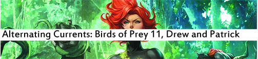 Alternating Currents: Birds of Prey 11, Drew and Patrick