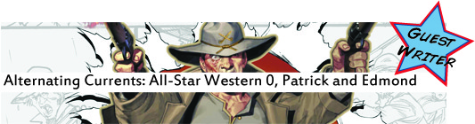 Alternating Currents: All-Star Western 0. Patrick and Edmond Alternating Currents: All-Star Western 0. Patrick and Edmond