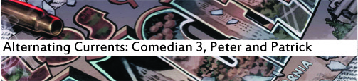 Alternating Currents: Comedian 3, Peter and Patrick
