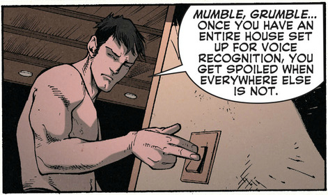 "Life is so hard. I have to turn on the lights with my own hands!"