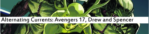 Alternating Currents: Avengers 17, Drew and Patrick