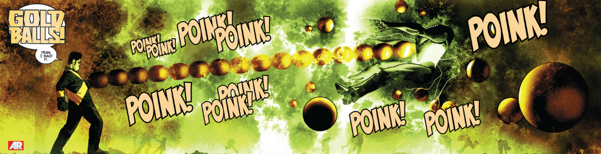 "That's MISTER Gold Balls to you!"