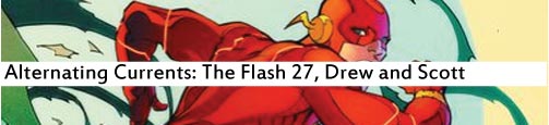 Alternating Currents: The Flash 27, Drew and Scott
