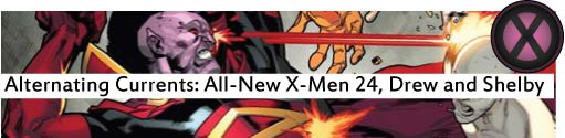 Alternating Currents: All-New X-Men 24, Drew and Shelby