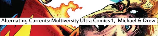 Alternating Currents: Multiversity: Ultra Comics 1, Michael and Drew