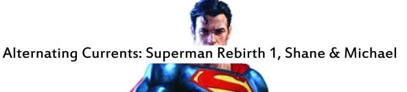superman rebirth 1