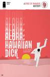 Aloha, Hawaiian Dick 4